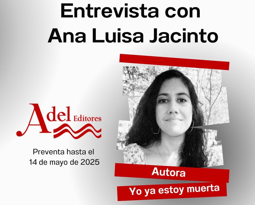 Ana Luisa Jacinto: «¿No somos todos un poco de las personas que nos amaron, de lo que nos dijeron y de los que también nos lastimaron?»