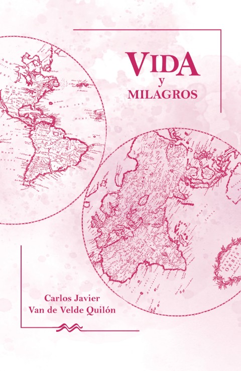 vida y milagros